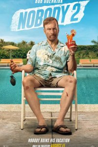 Никто 2 (фильм 2025)